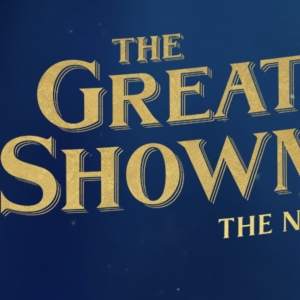 THE GREATEST SHOWMAN Will Premiere in London in Spring 2026 Photo