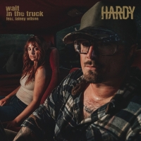 Hardy + Lainey Wilson Are #1 at Country Radio With 'Wait in the Truck' Photo