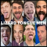 Lizard Tongue Men Present New Show in July Photo