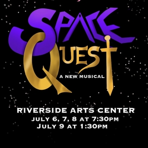 SPACE QUEST: A NEW MUSICAL at Riverside Arts Center Photo