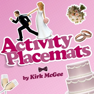 ACTIVITY PLACEMATS To Have State Premiere At USC Lab Theatre