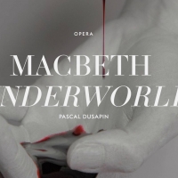 MACBETH UNDERWORLD to Play at The Mint