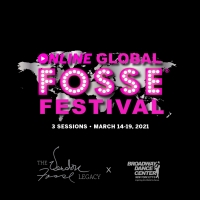 The Verdon Fosse Legacy and Broadway Dance Center Present The Online Global Fosse…
