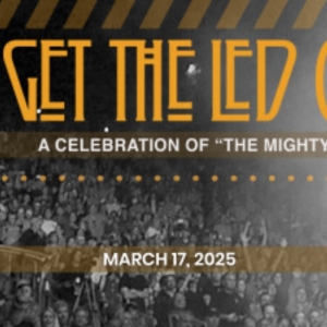 Led Zeppelin Tribute GET THE LED OUT to be Presented at BBMann in March 2025 Photo
