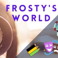 Student Blog: Musical Theatre Melts the Ice - Frosty's World #19