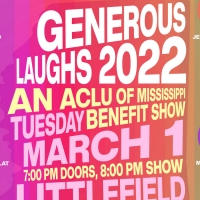 GENEROUS LAUGHS 2022 : An ACLU of Mississippi Benefit Show Announced at littlefield  Photo