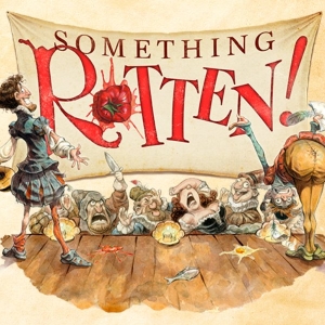 Review: SOMETHING ROTTEN! at Meridian Theatres @ Centrepointe