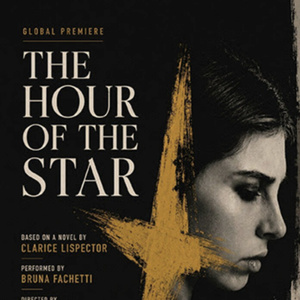 THE HOUR OF THE STAR to be Presented at The Broadwater Photo