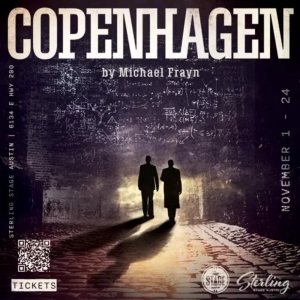 Review: COPENHAGEN at Sterling Stage Austin Photo