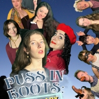 Soft Brain Theatre Company Presents PUSS IN BOOTS: AFTER DARK Photo