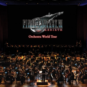FINAL FANTASY VII REBIRTH Orchestra World Tour to Play at the Fabulous Fox Theatre in