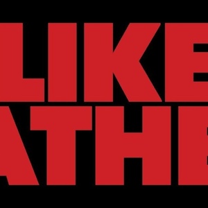Alliance Theatre Will Produce World Premiere Musical LIKE FATHER