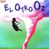 Forestburgh Playhouse to Present EL OTRO OZ - A Bi-Lingual Musical Inspired by THE WI Video