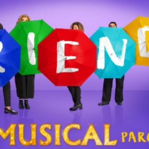 FRIENDS! THE MUSICAL PARODY UK/Ireland Tour Cast Announced Photo