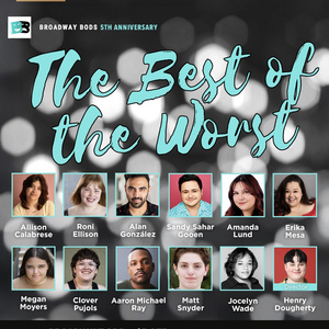 Broadway Bods To Celebrate Fifth Anniersary With THE BEST OF THE WORST At 54 Below Photo
