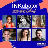 Art House Productions Announces 2020-2021 Inkubator Playwrights
