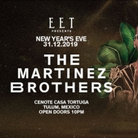 Esto Es Tulum Presents The Martinez Brothers on New Year's Eve Photo