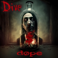 Industrial Metal Mainstays DOPE Release New Single 'Dive' Photo