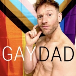 EDINBURGH 2023: Review: A GAY DAD, TheSpace @ Symposium Hall - Annexe