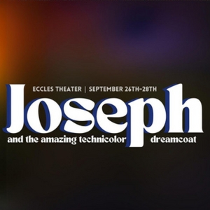 Spotlight: JOSEPH AND THE AMAZING TECHNICOLOR DREAMCOAT at Eccles Theater Special Offer