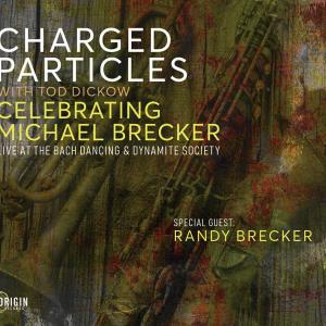 Randy Brecker Joins CHARGED PARTICLES on CELEBRATING MICHAEL BRECKER Photo