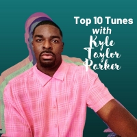 Top 10 Tunes with Kyle Taylor Parker Photo