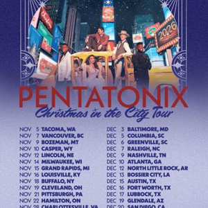 PENTATONIX to Bring CHRISTMAS IN THE CITY Tour to Casper Photo