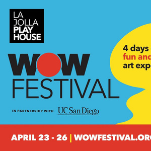 Video: WOW FESTIVAL Returns For 2026 At La Jolla Playhouse Photo