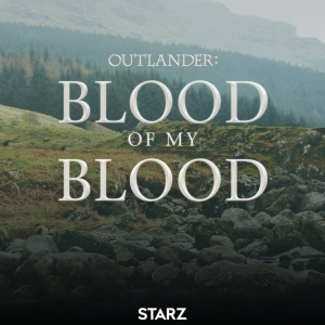 Ailsa Davidson and More Join OUTLANDER: BLOOD OF MY BLOOD