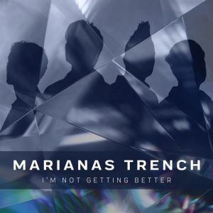 Marianas Trench Shares New Single 'I'm Not Getting Better' Photo