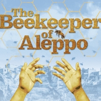 THE BEEKEEPER OF ALEPPO Comes to Nottingham, Liverpool, and UK Tour Photo