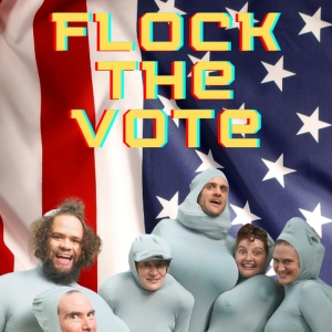 FLOCK THE VOTE Comes to Limelight Theater ATL Fringe This Week Photo