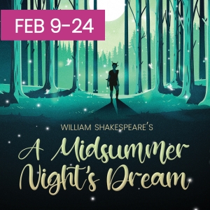 Southwest Shakespeare to Bring A MIDSUMMER NIGHT'S DREAM To Mesa Arts Center Photo