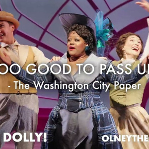Video: Watch the Trailer For HELLO, DOLLY! at Olney Theatre Video