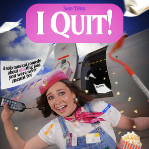 I QUIT! To Make World Premiere at Hollywood Fringe Photo