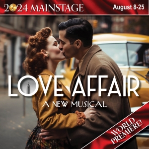 World Premiere Of LOVE AFFAIR: A NEW MUSICAL Coming To Branford's Legacy Theatre Photo