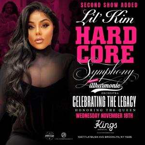 HARD CORE SYMPHONY to Add Second Lil' Kim Show at Kings Theatre Photo