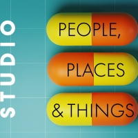 Studio Theatre to Present PEOPLE, PLACES, AND THINGS Beginning in November Photo
