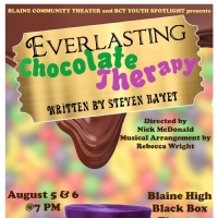 Blaine Community Theater to Present Youth Spotlight Show EVERLASTING CHOCOLATE THERAPY Photo