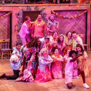 Review: JIMMY BUFFETT'S ESCAPE TO MARGARITAVILLE at Music Theater Works North Shore Center For The Performing Arts