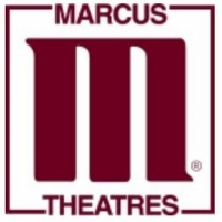 Marcus Theatres Announces Further Updates to Current Operations