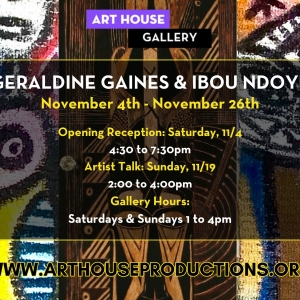 Art House Gallery to Present Geraldine Anderson Gaines and Ibou Ndoye Exhibition Photo