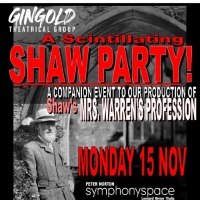 A SCINTILLATING SHAW PARTY Announced Featuring Cast Members From MRS. WARREN'S PROFES Photo