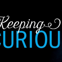 Lookingglass Theatre Company Launches KEEPING CURIOUS, a New Lineup of Free Digital P Video