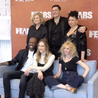 Video: THE FEARS Cast Explains What the New Play Is All About Photo
