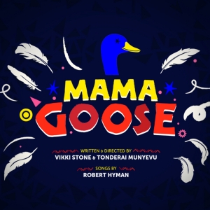 MAMA GOOSE Pantomime Comes to Stratford East This Year Photo