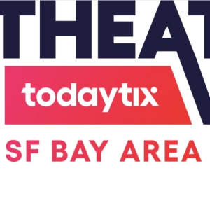 TodayTix Extends Bay Area Theatre Week Video
