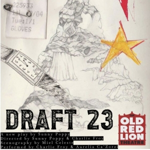 DRAFT 23, A Play Where Nothing and Everything Happens, Comes To Old Red Lion in May Photo
