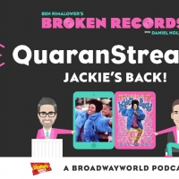 BWW Exclusive: Ben Rimalower's Broken Records QuaranStreams- JACKIE'S BACK with…