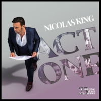 Nicolas King Celebrates CD Release With August 5th Show at The Green Room 42